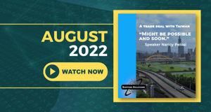 International Trade Briefing: August 2022