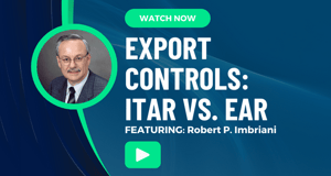Export Controls ITAR vs. EAR Webinar