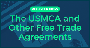 The USMCA and Other Free Trade Agreements