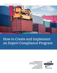 How to Create and Implement an Export Compliance Program - Shipping Solutions