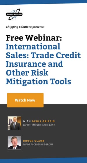 Webinar - International Sales_ Trade Credit Insurance and Other Risk Mitigation Tools - Shipping Solutions