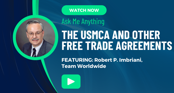 Ask Me Anything - The USMCA and Other Free Trade Agreements