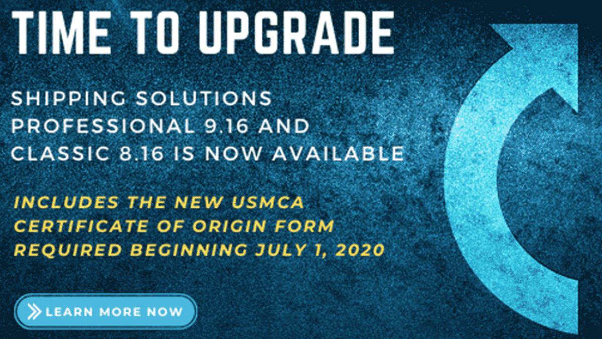 USMCA Certificate of Origin Now Available in Shipping Solutions Versions 9.16 and 8.16